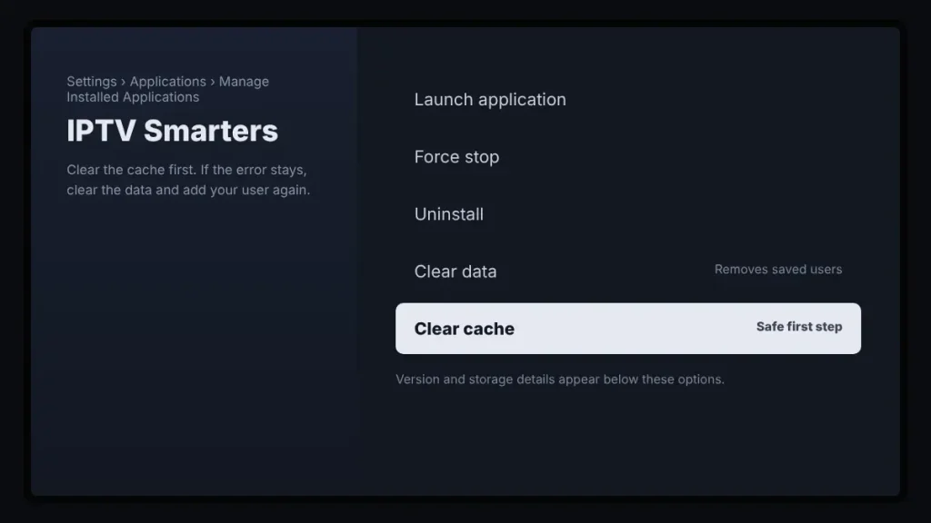 Fire TV app settings with Clear Cache selected for IPTV Smarters